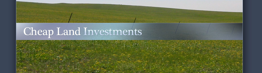 Cheap land investments